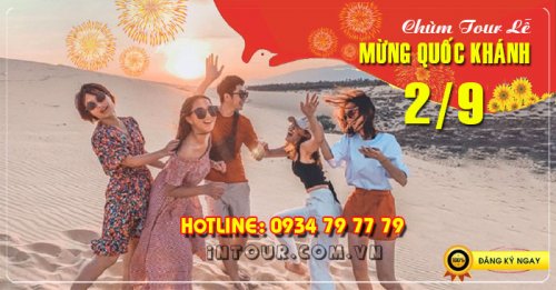Du lịch Phan Thiết - Mũi Né 1N Lễ 2/9/2022