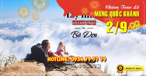 Du lịch Tây Ninh - Núi Bà Đen 1N Lễ 2/9/2022