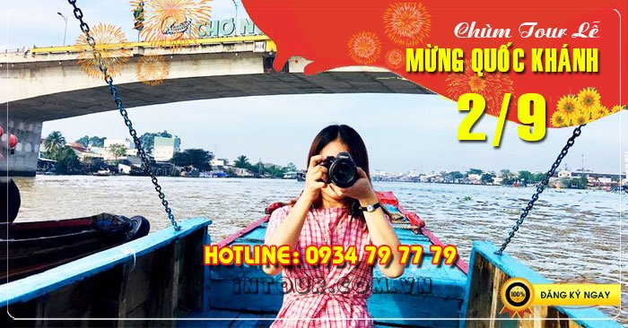 Du lịch miền Tây Mỹ Tho - Cần Thơ 2N1Đ Lễ 2/9/2022