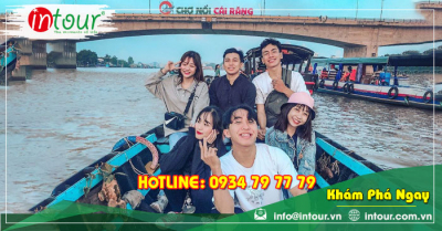 Du lịch miền Tây Cà Mau - Cần Thơ - Sóc Trăng 4N3Đ
